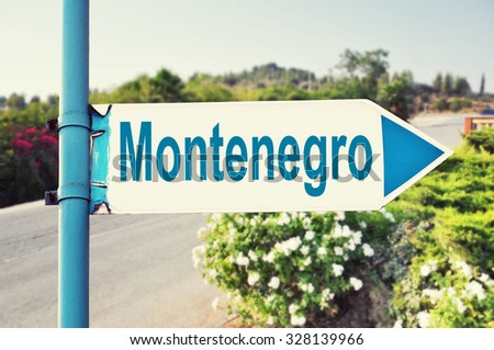 Montenegro Road Sign with beautiful nature and road on background