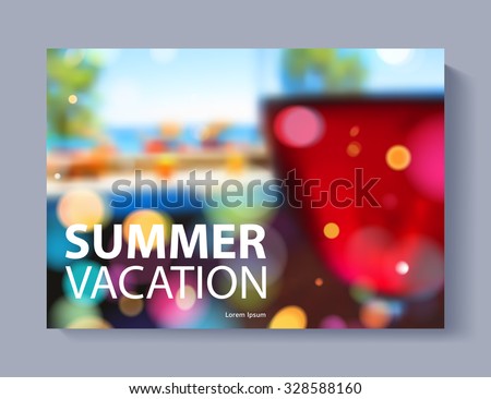 Cover design vector illustration - travel theme. Brochure flayer poster booklet magazine concept. Blurry wine glass cafe restaurant at the seaside illustration. Summer vacation.