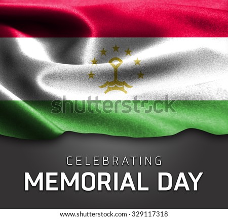 Tajikistan flag and Celebrating Memorial Day Typography