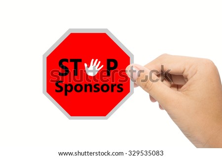 Business man holding a stop Sponsors sign