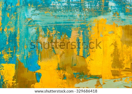 Abstract art background. Oil painting on canvas. Multicolored  bright texture. Fragment of artwork. Spots of oil paint. Brushstrokes of paint. Modern art. Contemporary art.
