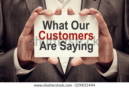 What Our Customers are Saying Royalty-Free Stock Photo #329831444