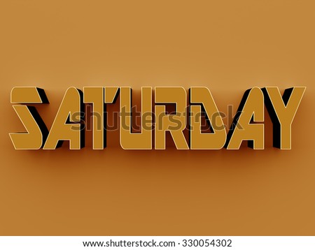 3D Text - Saturday on yellow background