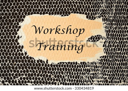 Workshop Training on paper torn