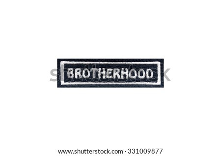 brotherhood embroidered badge
