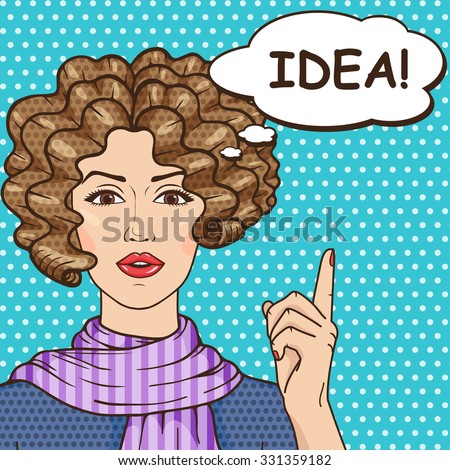 Idea concept, pop art girl with speech bubble and message IDEA! Vector vintage curly hair brunette woman pointing up finger, comic style illustration.