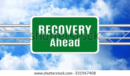 Recovery Ahead Green Road Sign