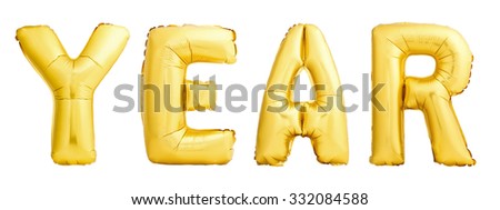 Year word made of golden balloons isolated on white background