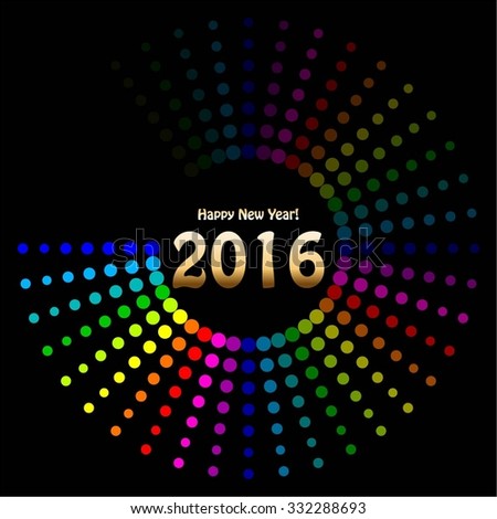 Vector illustration of Happy New Year 2016! Gold text, bright, rainbow-colored pattern on a black background.