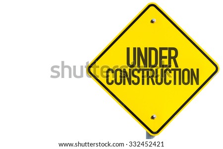 Under Construction sign isolated on white background