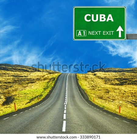 CUBA road sign against clear blue sky
