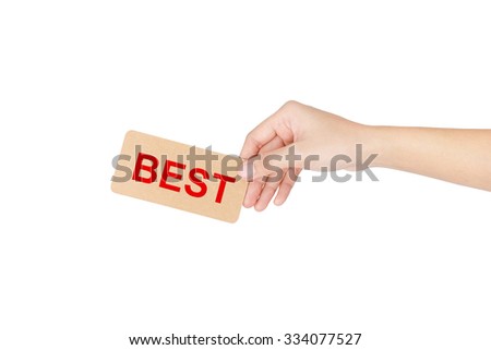 Hand holding card with red word of "Best" isolated on white with clipping path.