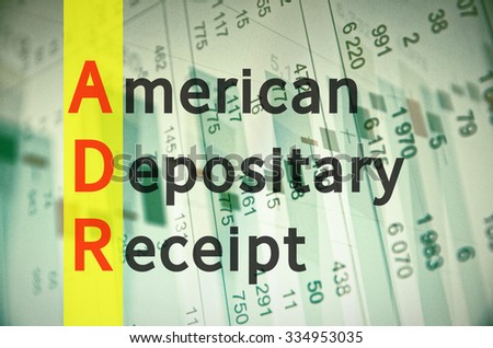 Business acronym ADR as American depositary receipt.