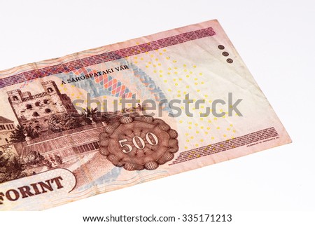 500 Hungarian forints bank note. Hungarian forint is the national currency of Hungary