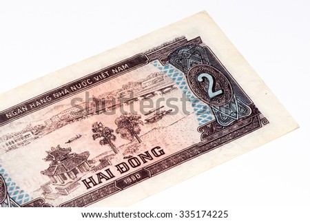 2 dong bank note of Vietnam. Dong is the national currency of Vietnam