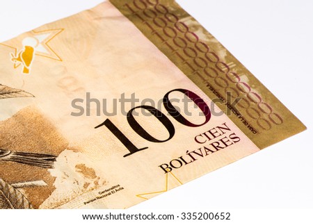 100 Venezuelan bolivares bank note. Bolivares fuertes is national currency of Brasil