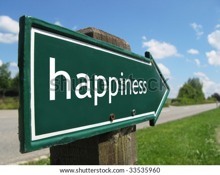 HAPPINESS road sign