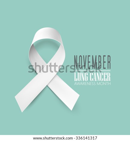 Lung cancer awareness month - November