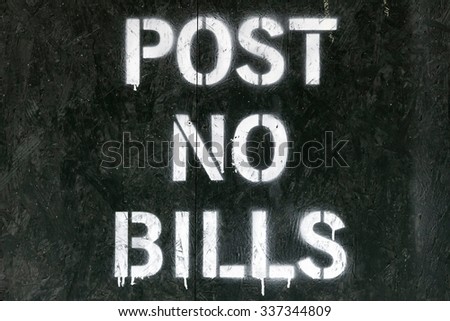Post no bills spray painted sign in New York City
