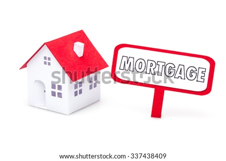 Little house made of paper isolated on white background with a mortgage sign. Royalty-Free Stock Photo #337438409