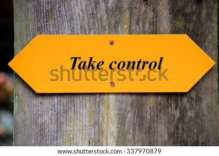 Take control Royalty-Free Stock Photo #337970879