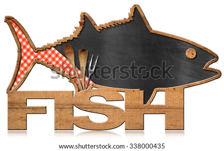Blackboard Fish Shaped - Fish Menu / Blackboard with wooden frame in the shape of fish with text Fish, checkered tablecloth and kitchen utensils. Isolated on white background