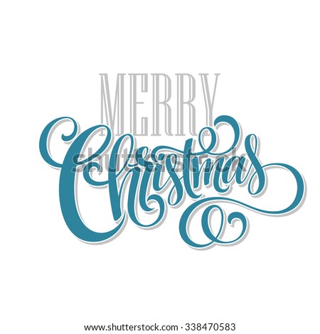 Merry christmas  handwritten text. Vector illustration EPS10