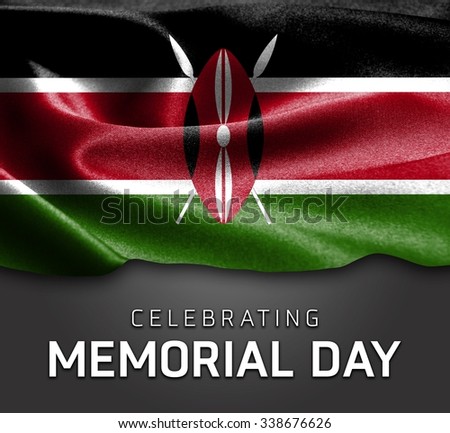 Kenya flag and Celebrating Memorial Day Typography