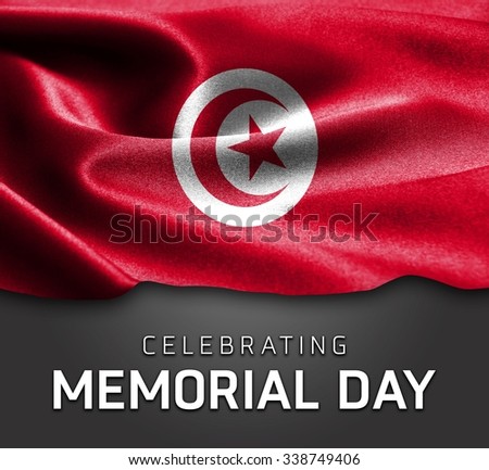 Tunisia flag and Celebrating Memorial Day Typography