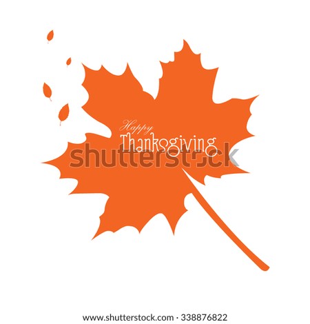 Isolated silhouette of a leaf with text for thanksgiving day