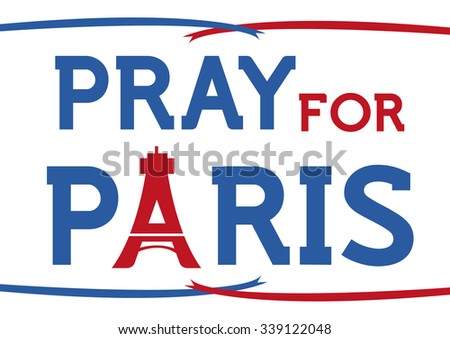 Pray for Paris concept. Editable Clip Art.