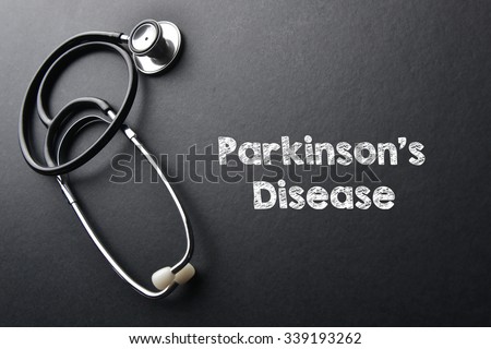 Parkinson's Disease word with stethoscope - health concept. Medical conceptual