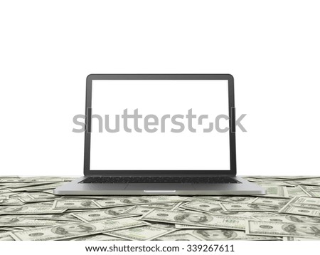 A modern laptop with white copy space screen is set up on the surface which is covered by dollar notes. White background. 3D rendering.