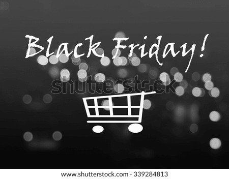 Black friday advertising on abstract bokeh background, black and white.