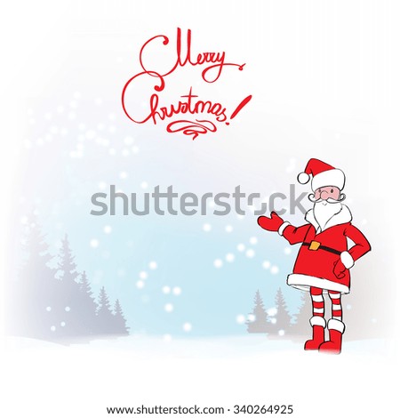 Santa Claus. Template greeting card Father Christmas hand points for a gift, sign your text isolated vector .
