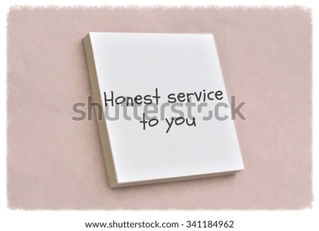 Text honest service to you on the short note texture background