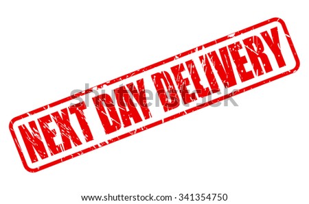NEXT DAY DELIVERY red stamp text on white