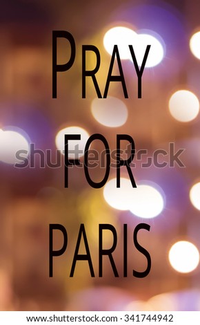 Pray For Paris: Praying for Paris. Brick wall as a strong luster. Strength and encouragement. Friday,13 November 2015.