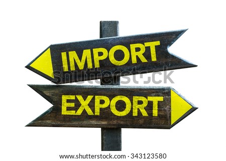 Import - Export signpost isolated on white background