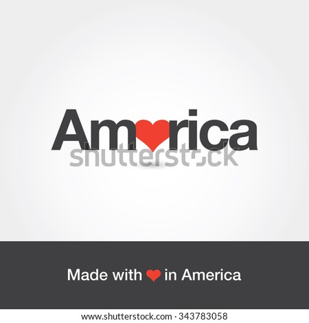 Made with love in America. Editable logo vector design. 