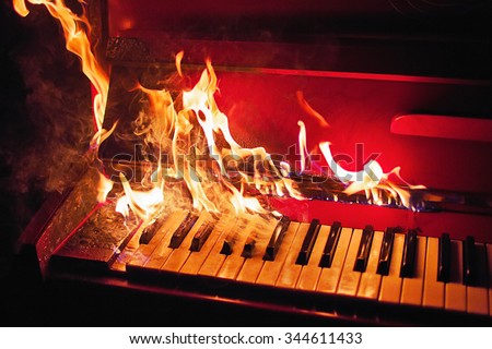 Piano on fire.