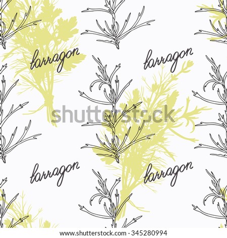 Hand drawn tarragon branch and handwritten sign. Spicy herbs seamless pattern with hand lettering seasoning title. Doodle kitchen background. Vector illustration