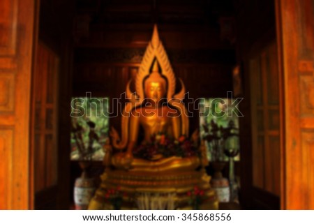 Bhudha statue in Thailand,blured.