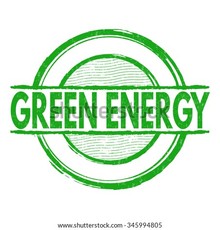 Green Energy grunge rubber stamp on white background, vector illustration