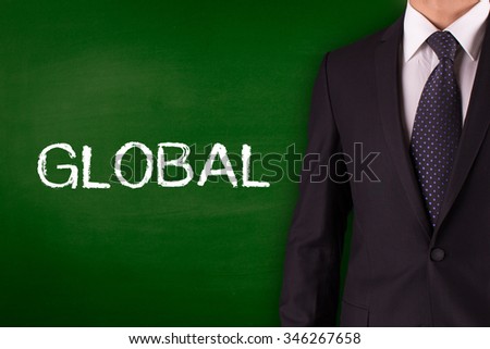 GLOBAL on Blackboard with businessman