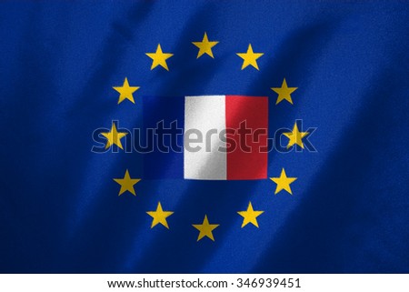 france flag in EU flag on frabic background