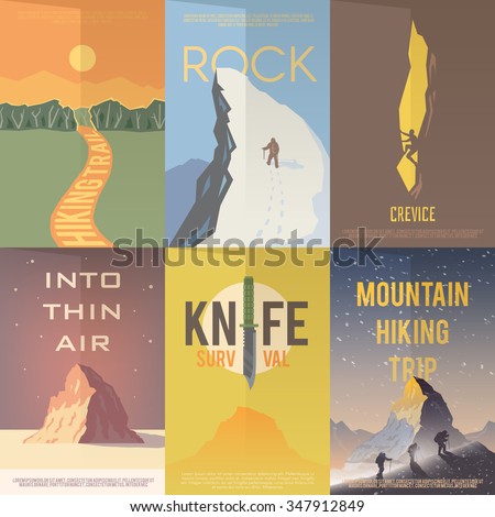 Set of flat vector advertising posters on the theme of Climbing, Trekking, Hiking, Walking. Sports, outdoor recreation, adventures in nature, vacation.Vintage flat design. 