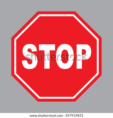 Stop sign . Vector illustration