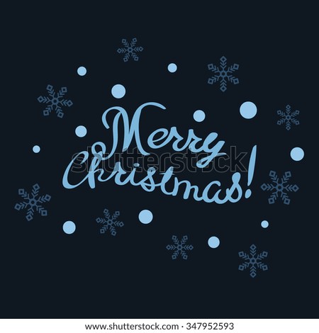 Vector christmas and New Year background with hand drawn text.