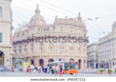 Defocused background of central Genoa, Italy. Intentionally blurred post production for bokeh effect